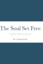 The Soul Set Free af Rev. Cleophus Joseph