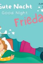 Good Night Frieda, Gute Nacht Frieda af Jessica Block