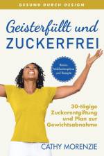 Morenzie, C: Geisterfüllt und Zuckerfrei af Cathy Morenzie