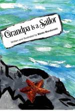 Grandpa is a Sailor af Maida Macdonald