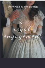 A Royal Engagement af Veronica Maye Griffin