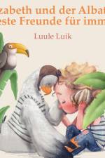 Luik, L: Elizabeth und der Albatros