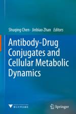 Antibody-Drug Conjugates and Cellular Metabolic Dynamics af Jinbiao Zhan