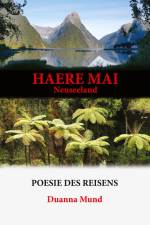 Neuseeland - Haere Mai af Duanna Mund