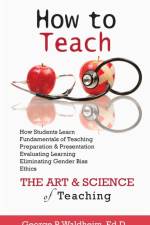 How to Teach af George P. Waldheim