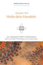Zweiter Teil: HEILE DEIN HANDELN af Martin Spiegel