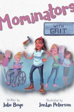 Mominators with GRIT af Julie Boye