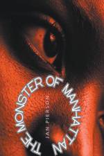 The Monster of Manhattan af Jan Pierson