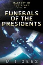Funerals of the Presidents af M J Dees