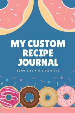 My Custom Recipe Journal af Chelzea Jett