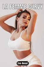 La Femme Curvy af Eva Rossi