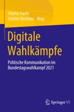 Digitale Wahlkämpfe af Martin Motzkau
