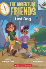 Lost Dog: An Acorn Book (the Adventure Friends #2) af Brandon Todd
