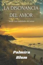 La Disonancia del Amor af Palmira Blum