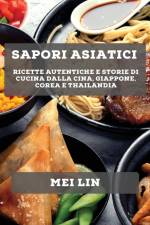 Sapori asiatici af Mei Lin