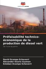 Préfaisabilité technico-économique de la production de diesel vert af David Ocampo Echeverri