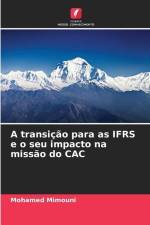A transição para as IFRS e o seu impacto na missão do CAC af Mohamed Mimouni