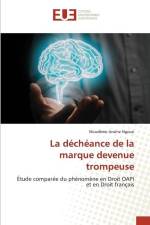 La déchéance de la marque devenue trompeuse af Nicodème Arsène Ngoue