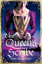 The Queen's Scribe af Amy Maroney