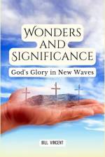 Wonders and Significance af Bill Vincent