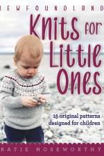 Newfoundland Knits for Little Ones af Katie Noseworthy