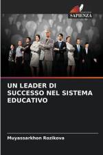 UN LEADER DI SUCCESSO NEL SISTEMA EDUCATIVO af Muyassarkhon Rozikova