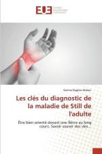 Les clés du diagnostic de la maladie de Still de l'adulte af Karima Daghor-Abbaci