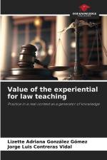 Value of the experiential for law teaching af Lizette Adriana González Gómez