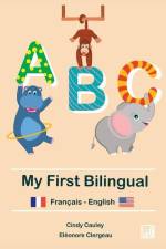 My first bilingual ABC: Français-English af Cindy Cauley
