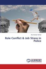 Role Conflict & Job Stress in Police af Arun Kumar Verma