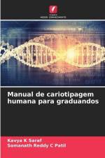 Manual de cariotipagem humana para graduandos af Kavya K Saraf