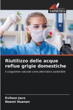 Riutilizzo delle acque reflue grigie domestiche af Evilson Jaco