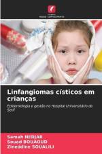 Linfangiomas císticos em crianças af Samah Nedjar