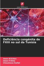 Deficiência congénita de FXIII no sul da Tunísia af Imen Krichen