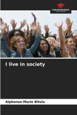 I live in society af Alphonse-Marie Bitulu