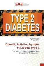 Obésité, Activité physique et Diabète type 2 af Abdellatif Maamri