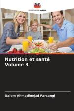 Nutrition et santé Volume 3 af Naiem Ahmadinejad Farsangi
