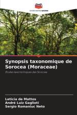 Synopsis taxonomique de Sorocea (Moraceae) af Leticia de Mattos