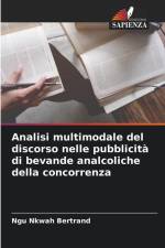 Analisi multimodale del discorso nelle pubblicità di bevande analcoliche della concorrenza af Ngu Nkwah Bertrand