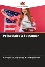 Préscolaire à l'étranger af Ganiyeva Khayriniso Bakhtiyarovna