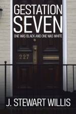 Gestation Seven af J. Stewart Willis