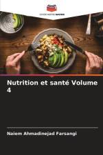 Nutrition et santé Volume 4 af Naiem Ahmadinejad Farsangi