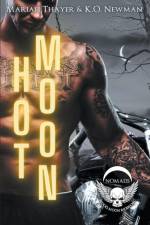 Hot Moon af K. O. Newman