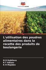 L'utilisation des poudres alimentaires dans la recette des produits de boulangerie af N H Kobilova