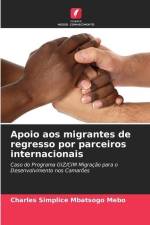 Apoio aos migrantes de regresso por parceiros internacionais af Charles Simplice Mbatsogo Mebo