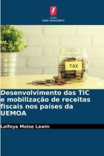 Desenvolvimento das TIC e mobilização de receitas fiscais nos países da UEMOA af Laïfoya Moïse Lawin