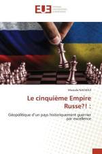 Le cinquième Empire Russe?! : af Mostafa Nachoui