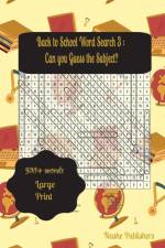 Back to School Word Search Puzzles 3 af Nashe Publishers