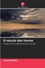 O século das trevas af Youba Bathily