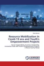 Resource Mobilization in Covid-19 era and Youth's Empowerment Projects af Silas Barasa